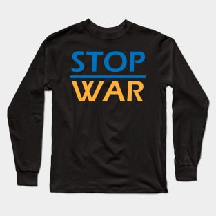 Stop War Long Sleeve T-Shirt